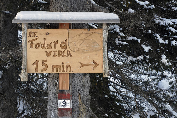 Sennes, Dolomites, South Tyrol, Italy. Indication to the pastures and the refuge of Fodara Vedla